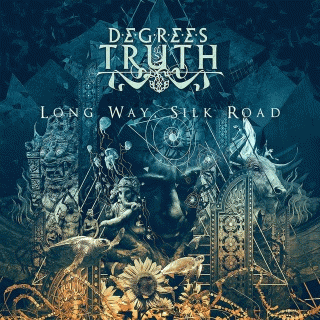Degrees Of Truth : Long Way, Silk Road